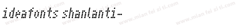 ideafonts shanlanti字体转换
